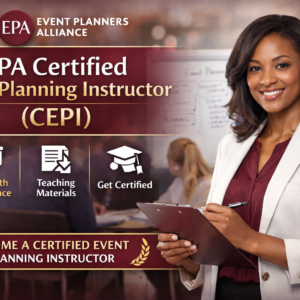 Certified Event Planning Instructor (CEPI)
